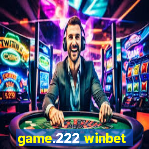 game.222 winbet